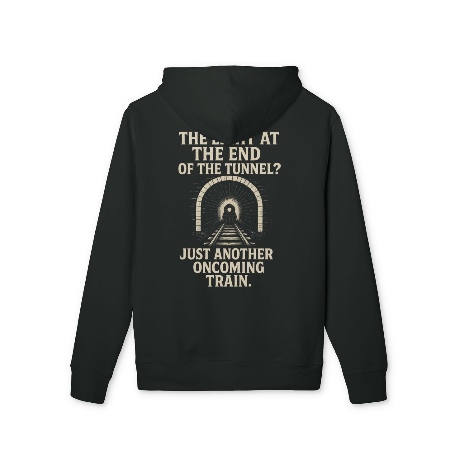 Ucique Organic Tunnel Hoodie – The Light at the End? Just Another Oncoming Train | Eco Gothic Sarcasm Streetwear